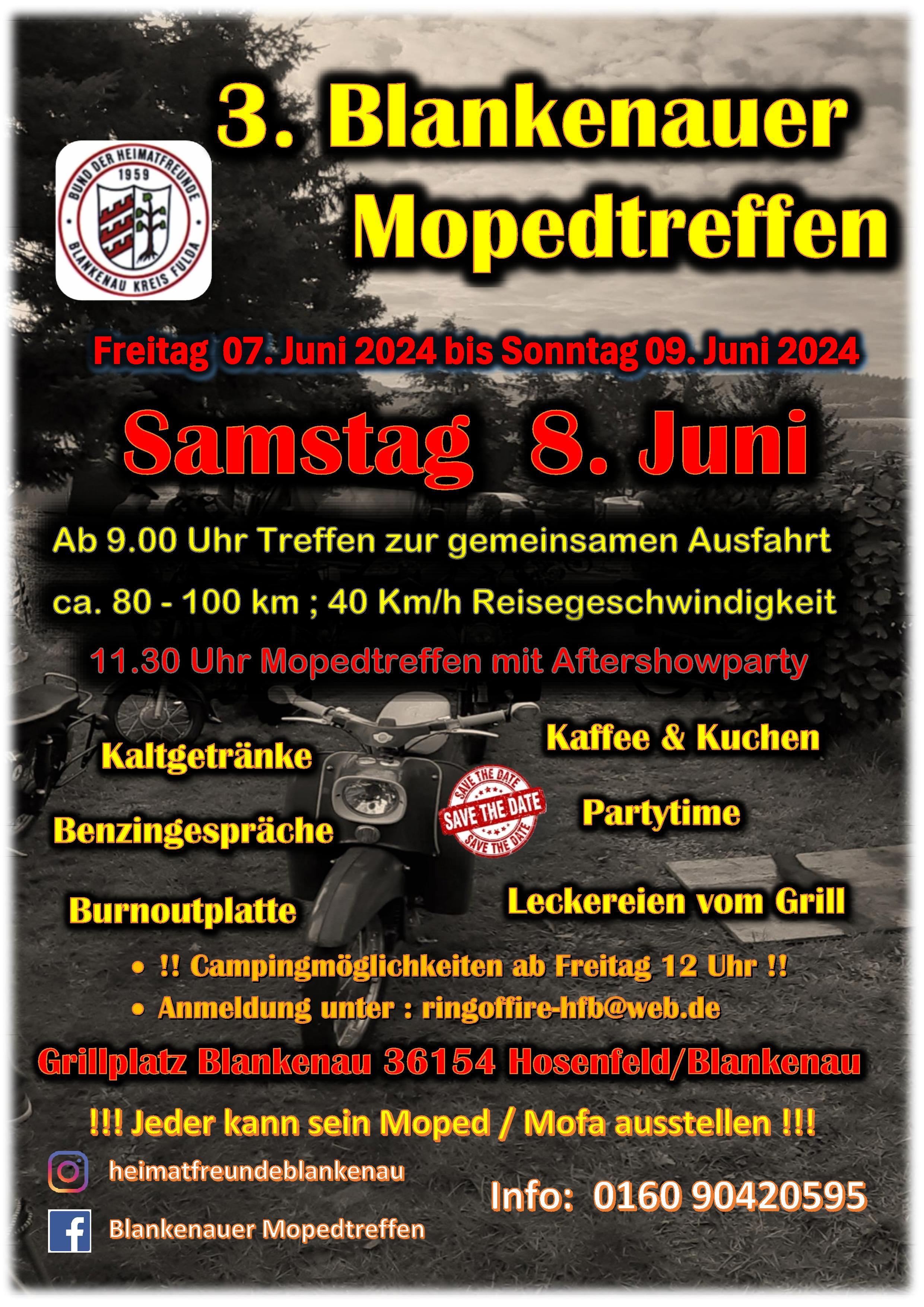 Mopedtreffen 2024 Sie sehen das Plakat für das Mopedtreffen 2024 in Blankenau.