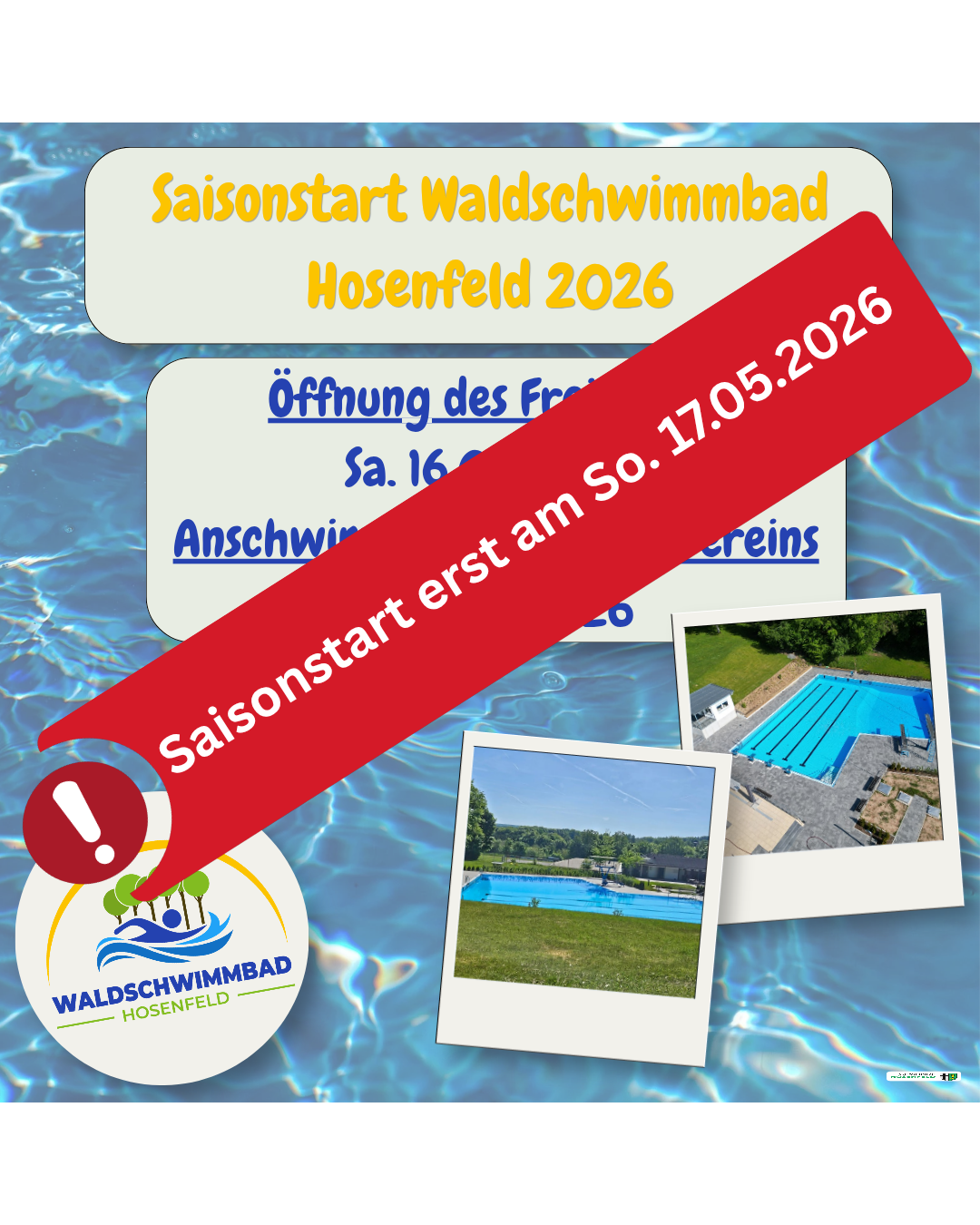 Sie sehen das Plakat zur Verschiebung Eröffnung Schwimmbad